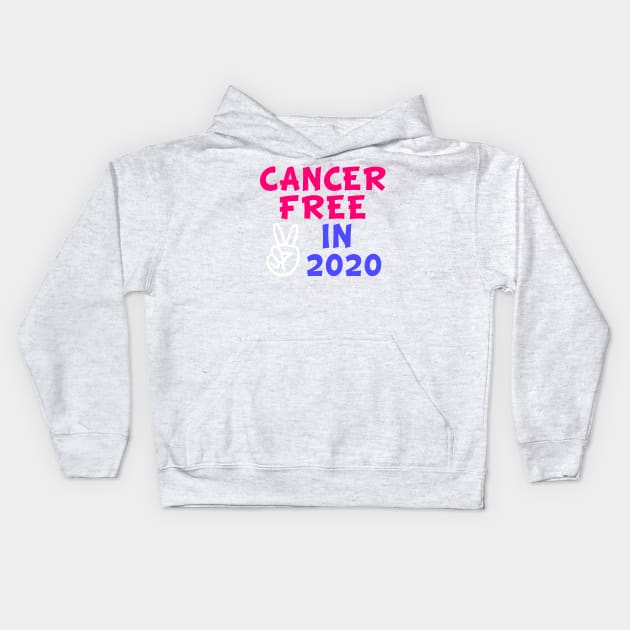 Cancer Free In 2020 Kids Hoodie by Ataraxy Designs